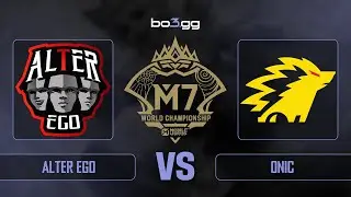 Alter Ego vs ONIC ON M7 World Championship &mdash; FULL MATCH REPLAY