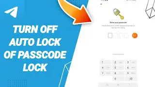 How To Turn Off Auto Lock Of  Passcode Lock On Telegram App