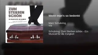 Wenn man's so bedenkt