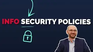 Why are Information Security Policies important?