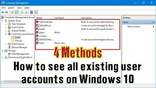 4 methods to see all user accounts on your windows