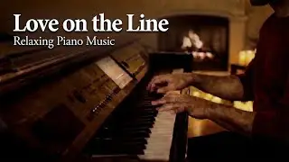 Love on the Line - Pure Hymns - Joslin - Relaxing Piano Worship Music