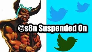 s8n Suspended On Twitter For No Reason...