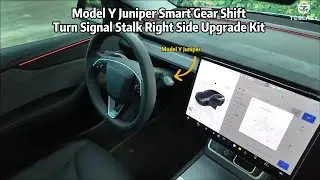Model Y Juniper Smart Gear Shift & Turn Signal Stalk Right Side Upgrade Kit | Installation Tutorial