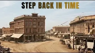 A Tour of Los Angeles in the 1880s ( AI recontrucsion )