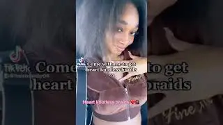 Tiktok knotless braids with a heart ❤️ 😌😍 ( may birthday hairstyles ‼️)