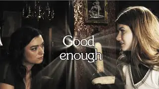 Carmilla & Laura | Good enough