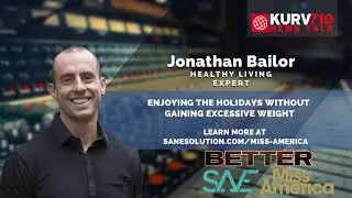 Jonathan Bailor on KURV: SANESolution & SANE Wellness