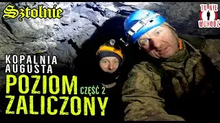 NIEBEZPIECZNY SZYB! - nieuwaga może kosztować życie. Kopalnia Augusta - Kamionki cz.2