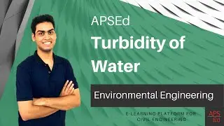 Determination of Turbidity of Water | Environmental Engineering | APSEd