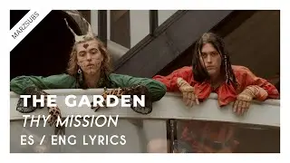 The Garden - Thy Mission (ft. Mac DeMarco) // Lyrics - Letra