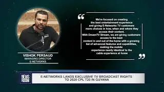 E NETWORKS LANDS EXCLUSIVE TV BROADCAST RIGHTS TO 2020 CPL T20 IN GUYANA