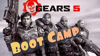 GEARS 5 : Bootcamp Walkthrough Xbox One Gameplay 🎮