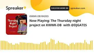 Now Playing: The Thursday night project on KWWK-DB  with @DJGATES