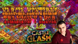 CASTLE CLASH💥 ESTAMOS DE VUELTA 💥NARCIA WTF  ? 💩