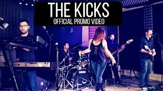 The KICKS - OFFICIAL PROMO VIDEO