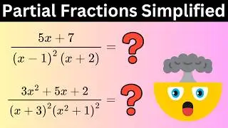 Partial Fractions (Super Simplified)