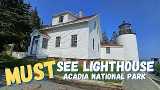 Acadia National Park Maine Lighthouse | Is Bass Harbor Lighthouse Worth the Hype | S8E37