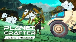 Planet Humble: Planet Crafter DLC - Building the Rover and Finding Zeolite [E6]