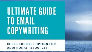 Ultimate Guide to Email Copywriting