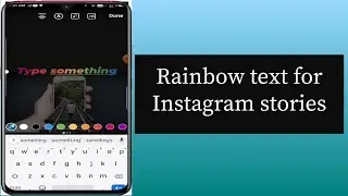 Rainbow Text for Instagram Story
