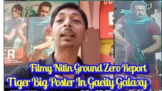 Salman Tiger 3 Big Poster In Gaeity Galaxy ! Filmy Nitin Ground Zero Report