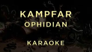 Kampfar &mdash; Ophidian &bull; KARAOKE