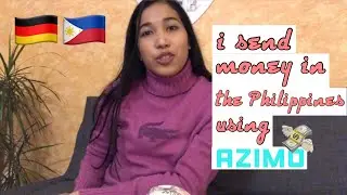 PAANO AKO MAGPADALA NG PERA SA PINAS | AZIMO ONLINE MONEY TRANSFER | PINAY MOM IN GERMANY