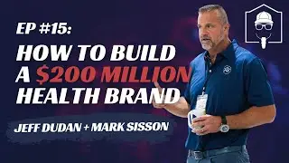 Building $200 Million Dollar Health Brand | Mark Sisson | On The Homefront #15