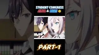 Student Congress Alya & Kuze 🧐 Part-1 - [AMV-4K]-[EDITS] #alya #masha #amv #anime #edit #fyp #shorts
