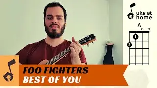 Foo Fighters - Best Of You | Ukulele tutorial