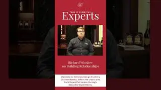 Building Relationships with Richard Winslow