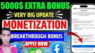 $5000 Bonus🎉Facebook Breakthrough Bonus Setup ऐसे होगा  | How to apply to the Breakthrough bonus