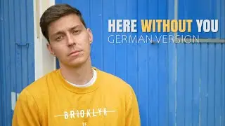 3 DOORS DOWN - HERE WITHOUT YOU (GERMAN VERSION) auf Deutsch