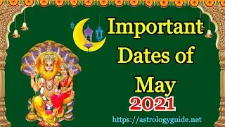 Important Dates of May 2021