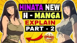 Hinata and Boruto h manga part 2 explained in Hindi! 😱 |#boruto #viralvideo #anime #otaku #explore 