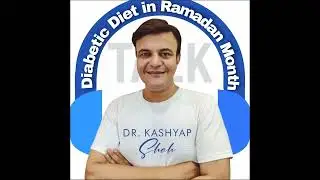 Diabetic Diet in Ramadan Month
