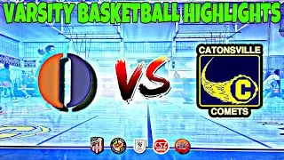 SHOWDOWN AGAINST THE UNDEFEATED Overlea vs Catonsville | Varsity Basketball Highlights