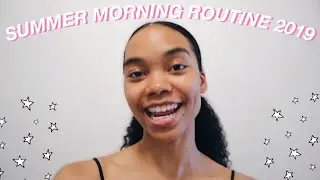 my realistic summer morning routine 2019