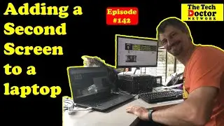 142: Adding a Second Screen to your laptop for a more ergonomic workspace