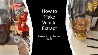 Caregiver DIY Series: Homemade Vanilla Extract