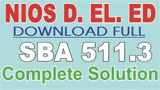 Nios Deled SBA 511.3 Contribution to school programmes full solved in Hindi by drashti education