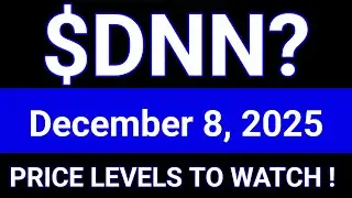 DNN Stock (Denison Mines Corp) DNN Stock Technical Analysis | December 8, 2025 