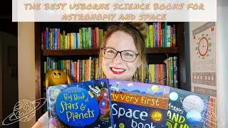 The Best Usborne Science Books for Astronomy and Space | Educational Books from Usborne Books & More