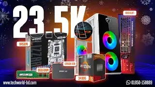 23k GAMING PC BUILD 2026 | New Year Blizzards Offer 2026 | Computer Price in BD | Tech World BD