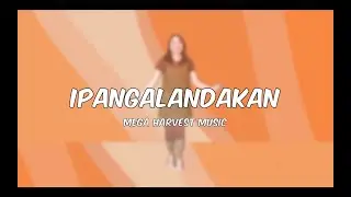 Ipangalandakan  - Mega Harvest Music (Dance Step)