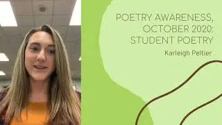 Poetry Awareness October 2020: Karleigh Peltier