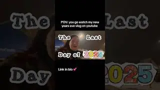 New Year&rsquo;s Eve vlog 🎊 #happynewyear #lastdayof2025 #vlog #newyearsvlog