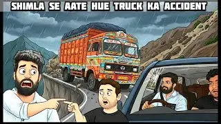 Shimla Se Aate Hue Truck Wale Ne Gadi Ka Kaanch Tod Diya 😱 | Real Incident. #khufiyayatri  #shimla
