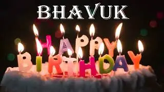 bhavuk Birthday Song | Birthday Song bhavuk | Happy Birthday bhavuk |      @birthdaysongwithnames ​